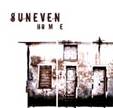 8 Uneven : Home